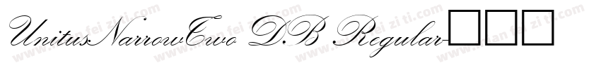 UnitusNarrowTwo DB Regular字体转换